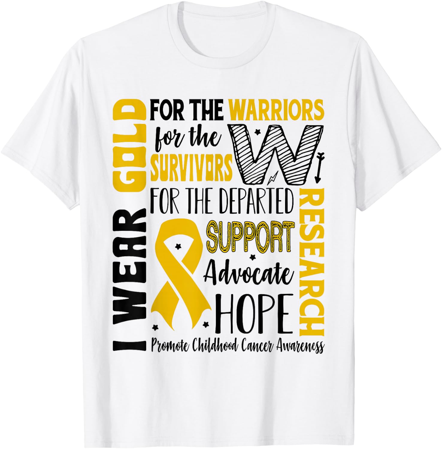 Gold for a Child Fight Warriors Childhood Cancer Awareness T-Shirt - T-Shirt | White