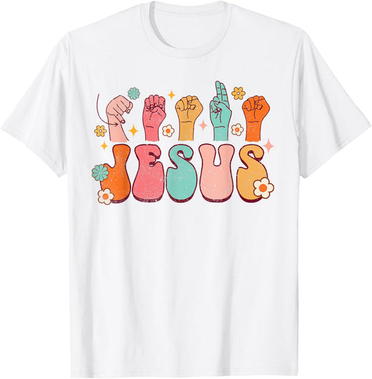 Jesus ASL Sign Language Christian ASL D/HH Teacher Groovy Men Women T-Shirt - T-Shirt | White
