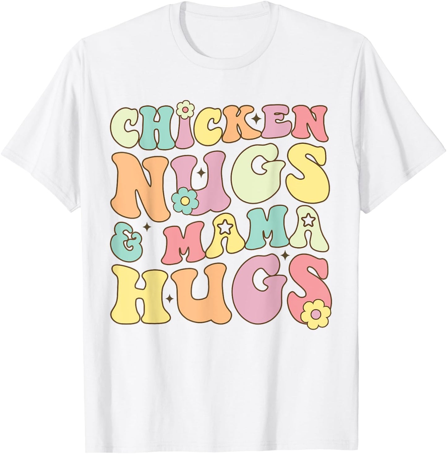 Retro Groovy Chicken Nugs and Mama Hugs Toddler Nuggets T-Shirt - T-Shirt | White