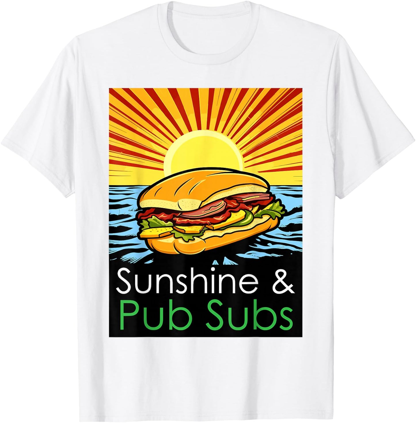 Sunshine and Pub Subs Funny Cute Beach Lover Sunset T-Shirt - T-Shirt | White