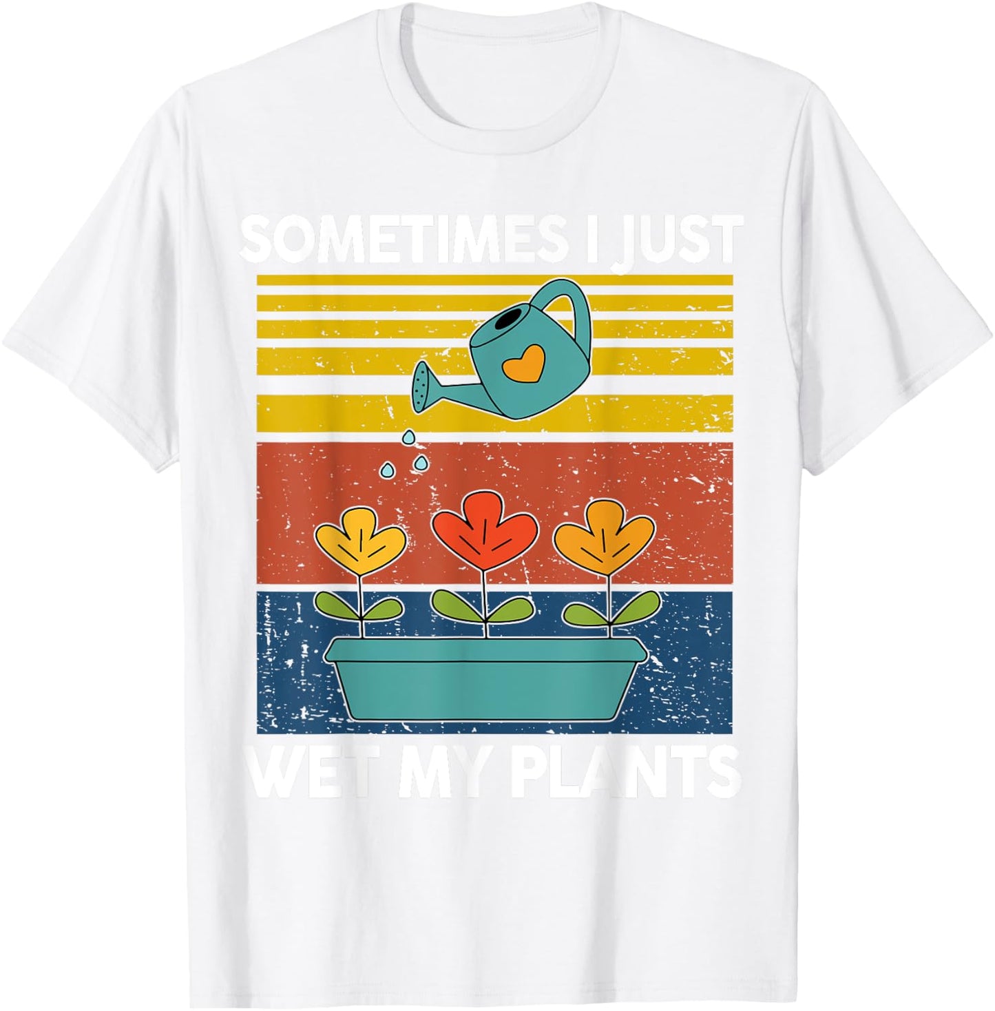 Garden-Shirt Sometime I Just Wet My Plant Funny Mom Women T-Shirt - T-Shirt | White