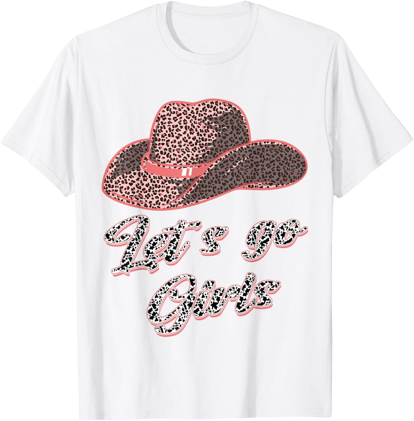 Let´s Go Girls - Country Southern Western Leopard Cow T-Shirt - T-Shirt | White
