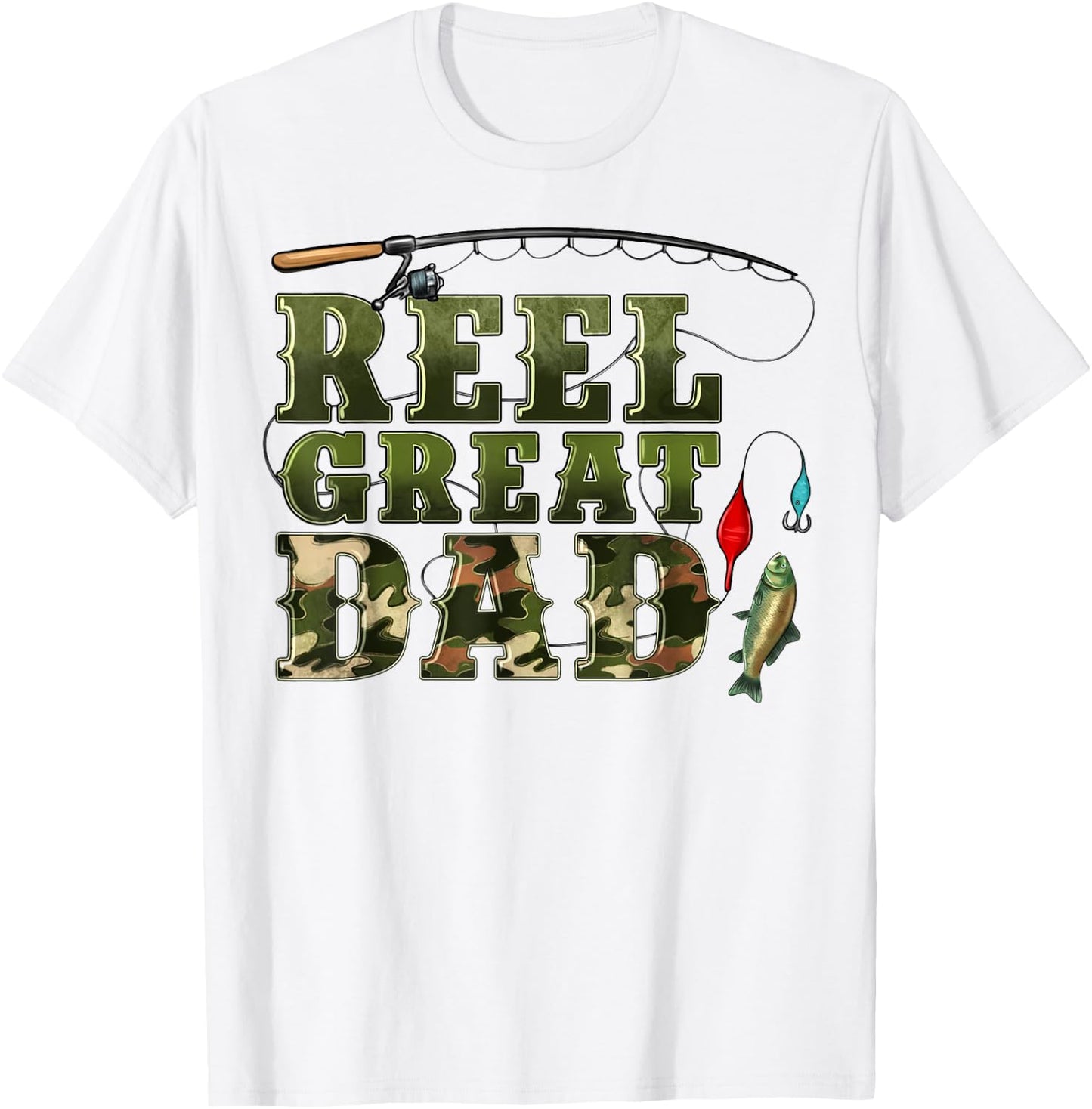 Camouflage Reel Great Dad Fishing Happy Fathers Day T-Shirt - T-Shirt | White