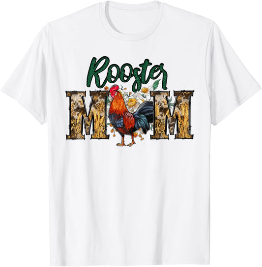 Rooster Mom Print Flowers for Mother's Day Chicken Lovers T-Shirt - T-Shirt | White