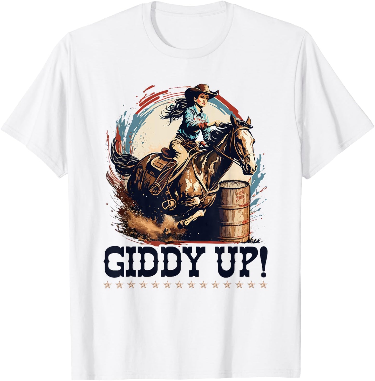 Barrel Racing Rodeo Cowgirl, Giddy Up, Barrel Racer T-Shirt - T-Shirt | White