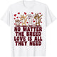 No Matter The Breed Love Is All They Need, Rescue Dog T-Shirt - T-Shirt | White