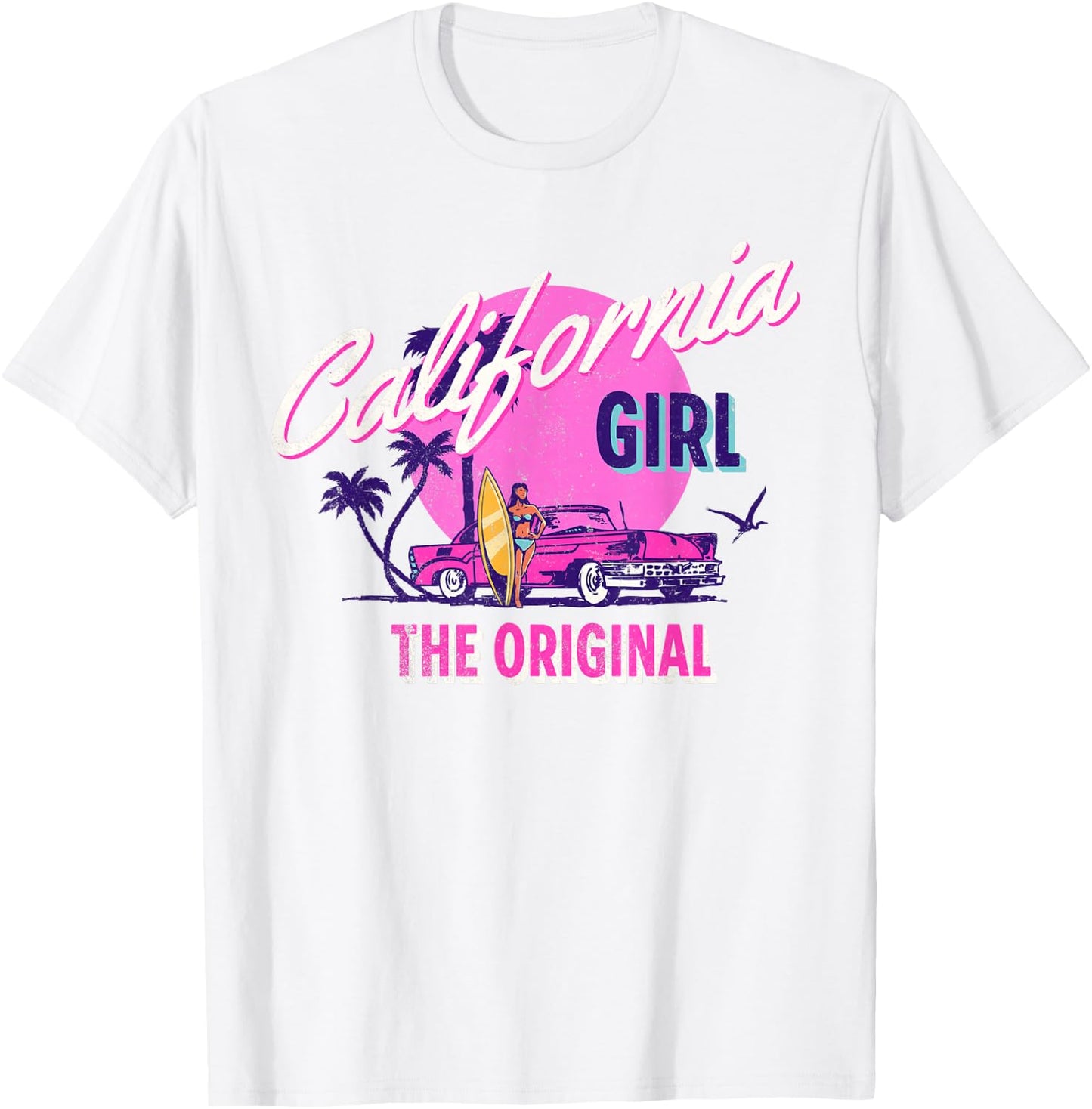 The Original California Girl | Cute Pink Girly California T-Shirt - T-Shirt | White