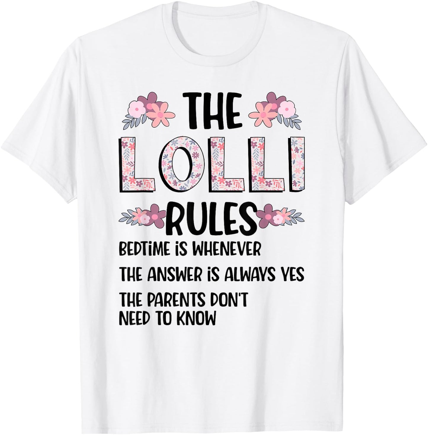 Lolli Grandma Rules Lolli Grandmother T-Shirt - T-Shirt | White