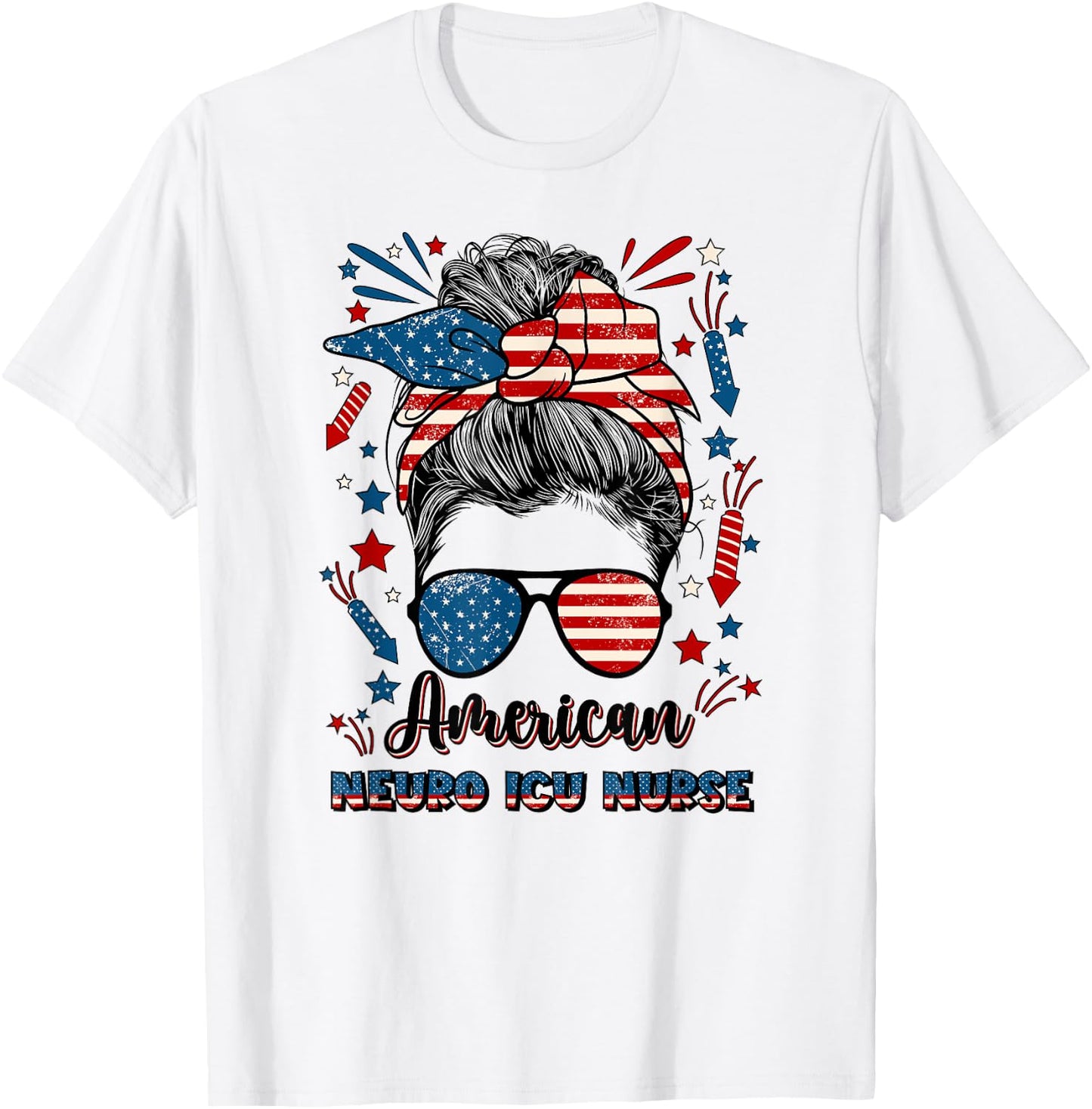 4th Of July Neuro ICU Nurse American Flag Neuro ICU Nursing Men T-Shirt - T-Shirt | White
