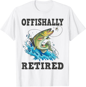 Offishally Retired, Fishing T-Shirt - T-Shirt | White