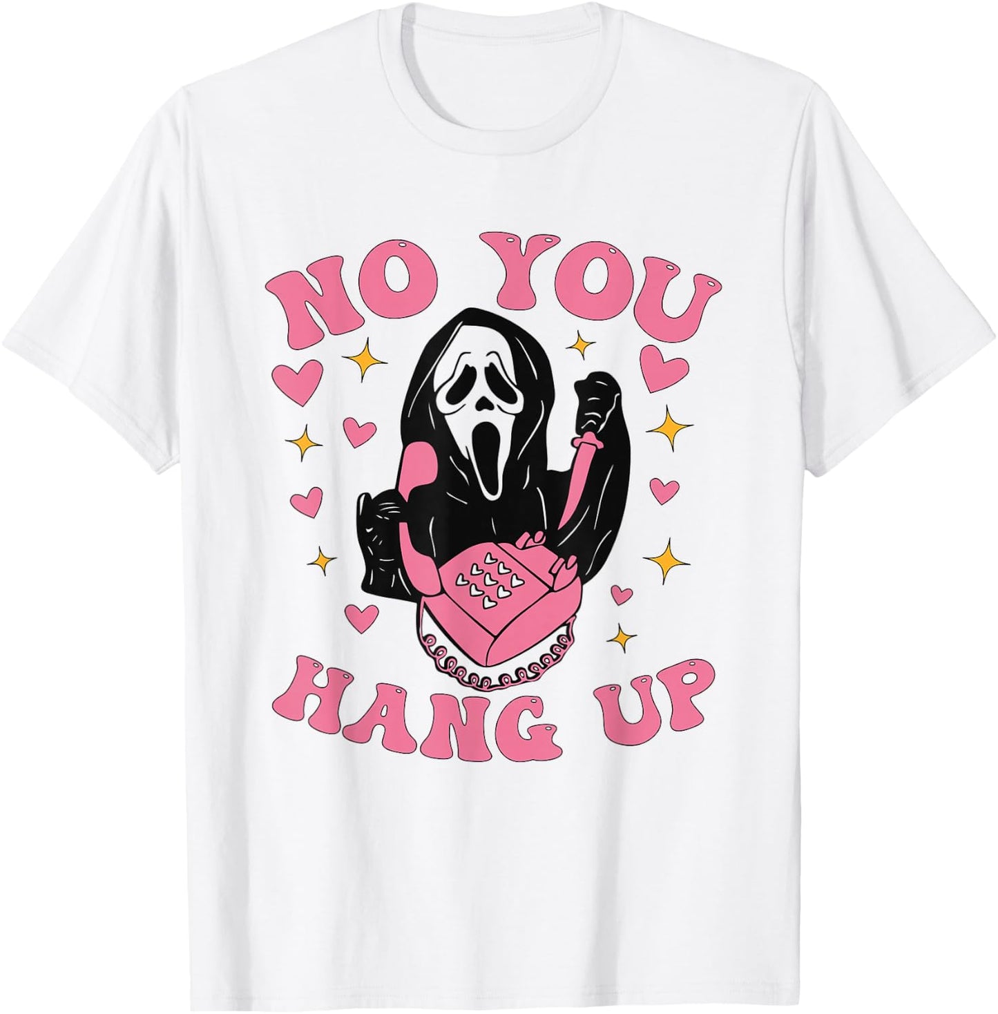Funny Ghost Calling Halloween Scary Costume No You Hang Up T-Shirt - T-Shirt | White