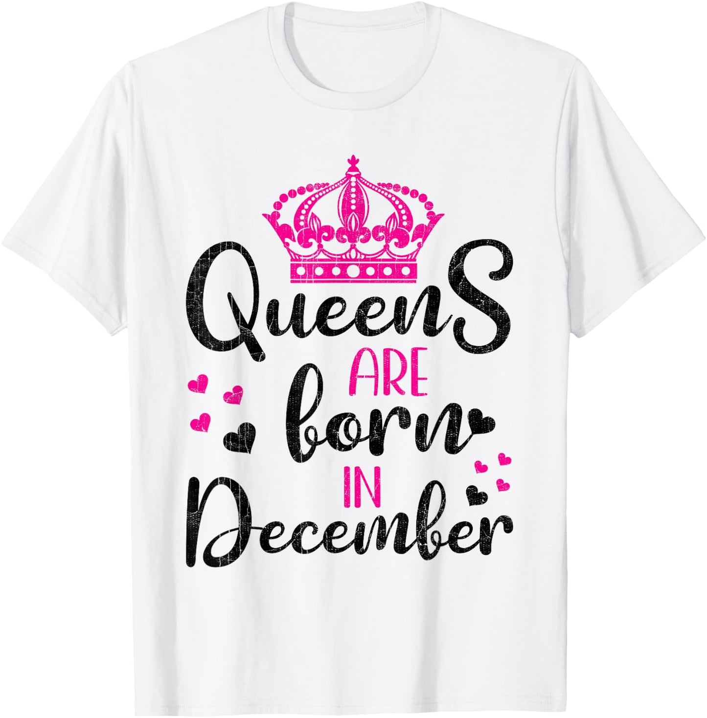 December Birthday Shirt For Girls Queens Are Born December T-Shirt - T-Shirt | White