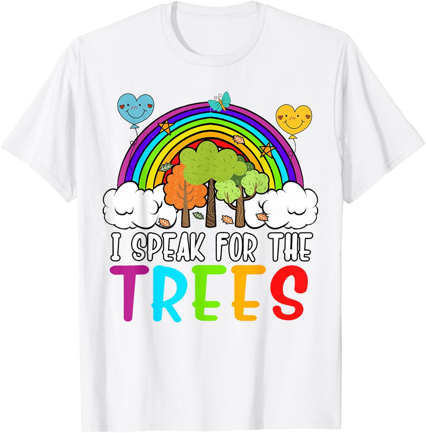 I Speak For the Trees Earth-Day Shirt Cute Kid Youth Toddler T-Shirt - T-Shirt | White