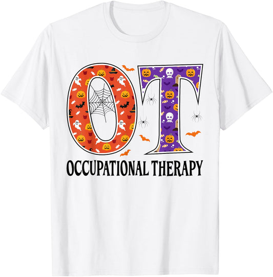 OT Occupational Therapy Funny OT Halloween T-Shirt - T-Shirt | White