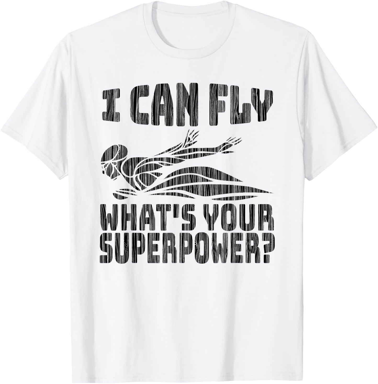 I Can Fly What's Your Superpower - Butterfly Swimmer T-Shirt - T-Shirt | White