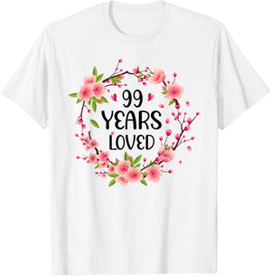 Floral 99 Years Old 99th Birthday Women 99 Years Loved T-Shirt - T-Shirt | White