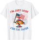 Funny I'm Just Here For The Tacos American 4Th Of July Taco Kids Men T-Shirt - T-Shirt | White