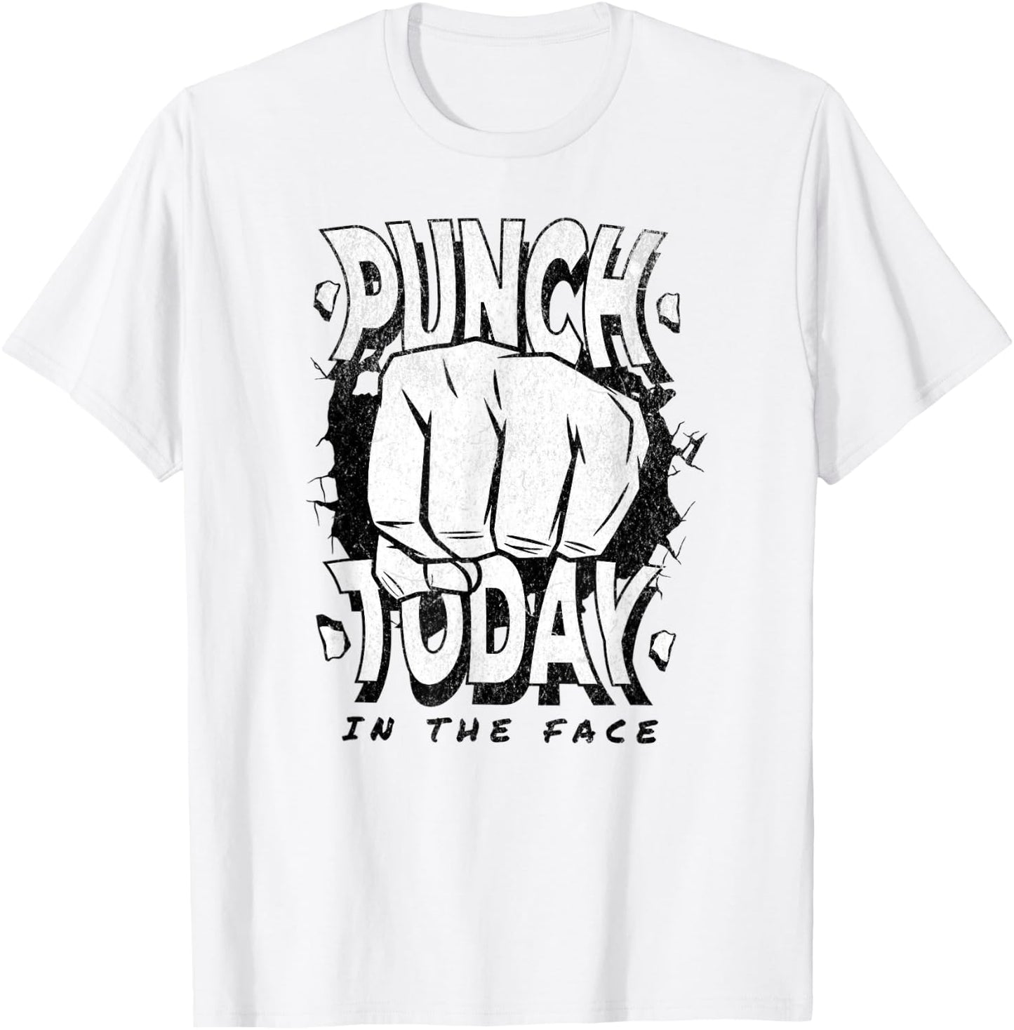 Punch today in the face, motivation funny gym work out T-Shirt - T-Shirt | White