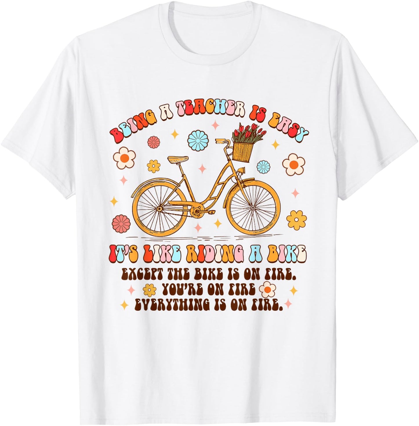 Being A Teacher Is Easy It's Like Riding A Bike Teaching Women T-Shirt - T-Shirt | White