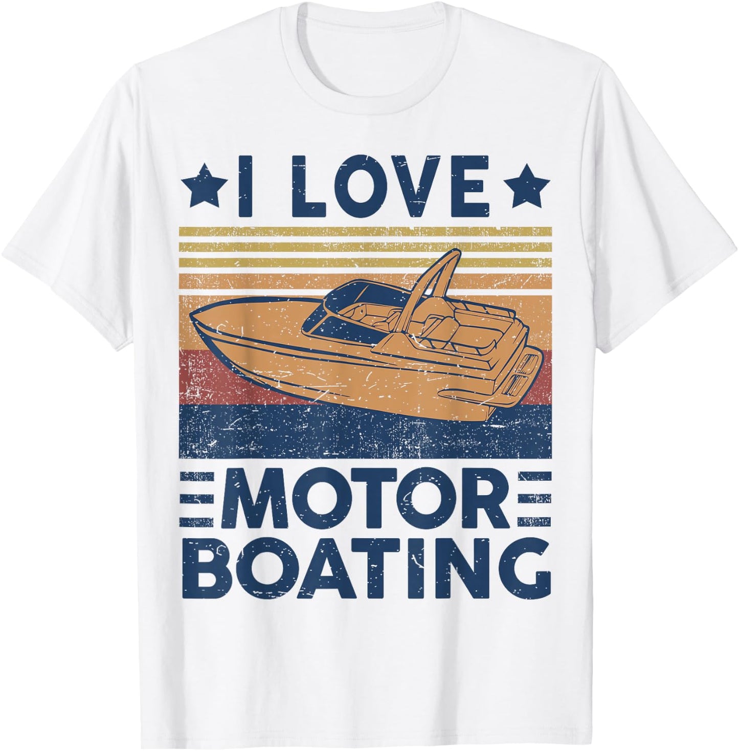 I Love Motor-Boating Motorboating Funny Boat Captain Dad T-Shirt - T-Shirt | White