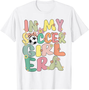In My Soccer Girl Era Retro Groovy Soccer Girl Soccer Cute T-Shirt - T-Shirt | White