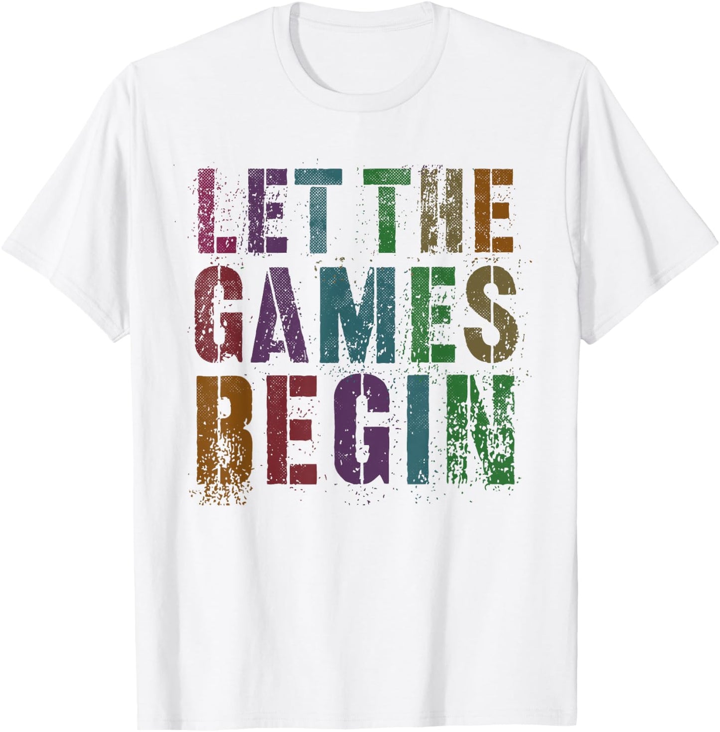 Funny LET THE GAMES BEGIN Fun School Field Day Summer Vibes Men Women Girls Kids T-Shirt - T-Shirt | White