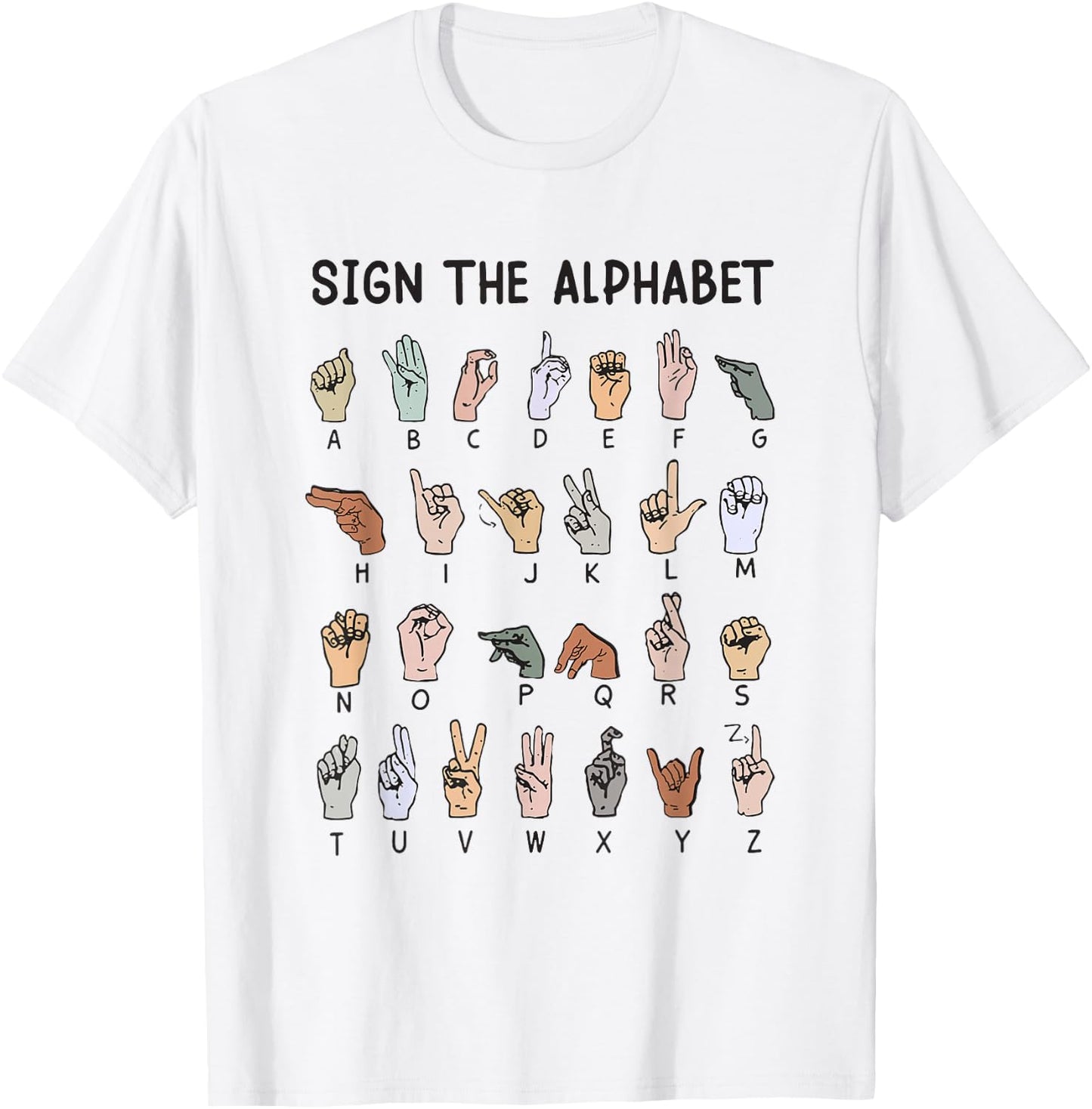 ASL American Sign Language, Alphabet Inclusive Sign ABCs T-Shirt - T-Shirt | White