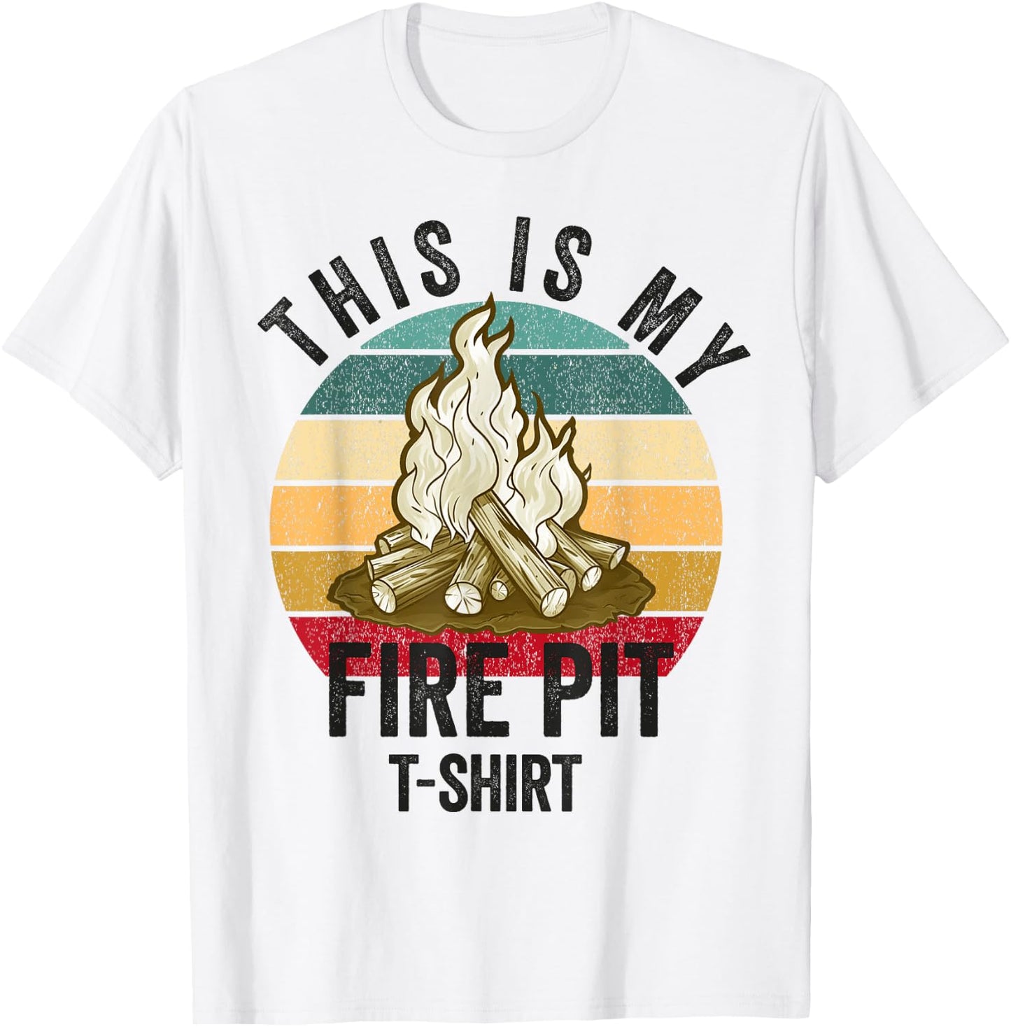 Fire Pit Bonfire Campfire Lover Men Camping Lover T-Shirt - T-Shirt | White