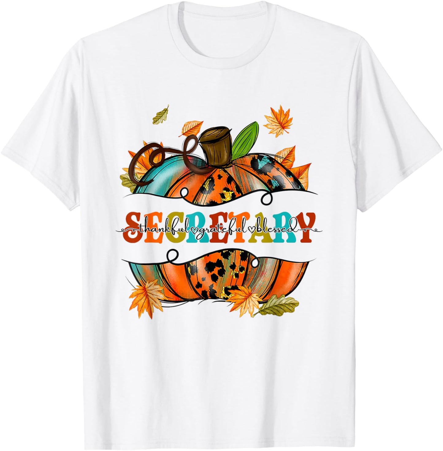Thankful Grateful Blessed Secretary Pumpkin Autumn Fall T-Shirt - T-Shirt | White