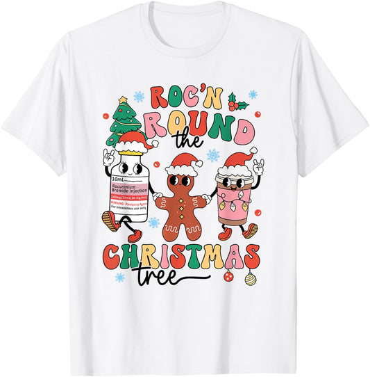 Christmas Nurse Nursing Roc'n Around The Christmas Tree T-Shirt - T-Shirt | White