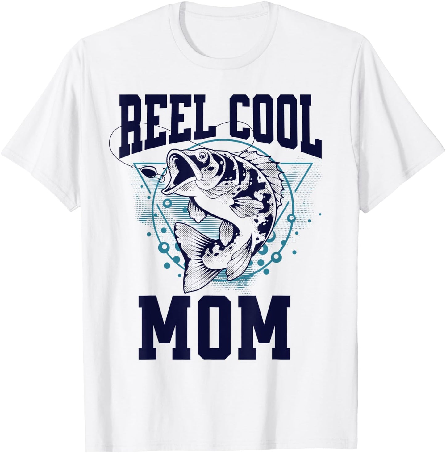Funny Fishing Reel Cool Mom Outdoors T-Shirt - T-Shirt | White