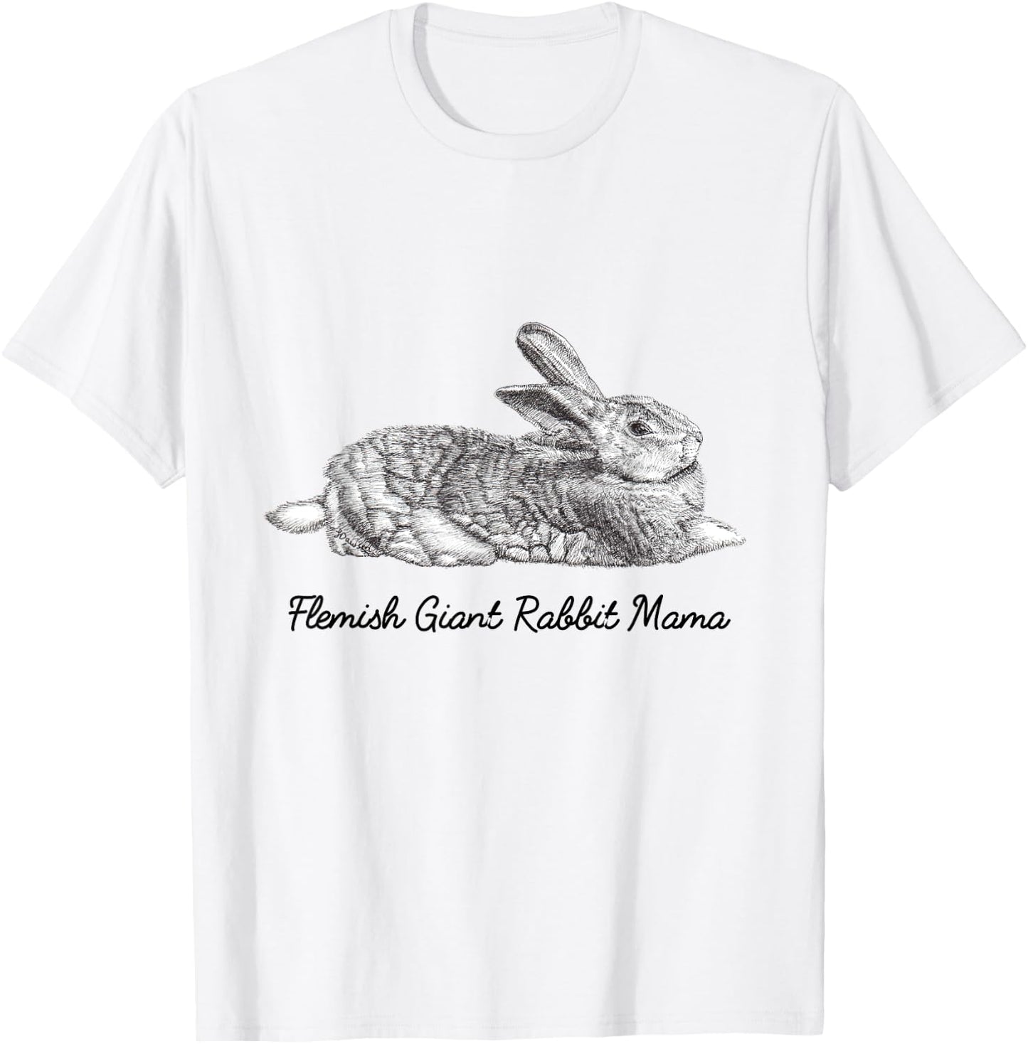 Flemish Giant Bunny Rabbit Mama Drawing T-Shirt - T-Shirt | White