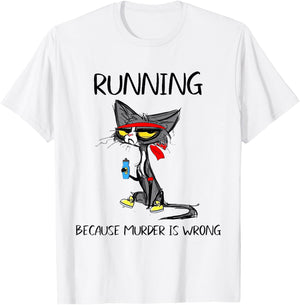 Running Because Murder Is Wrong T-Shirt - T-Shirt | White