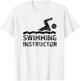 Swimming Instructor Lesson Swim Coach T-Shirt - T-Shirt | White