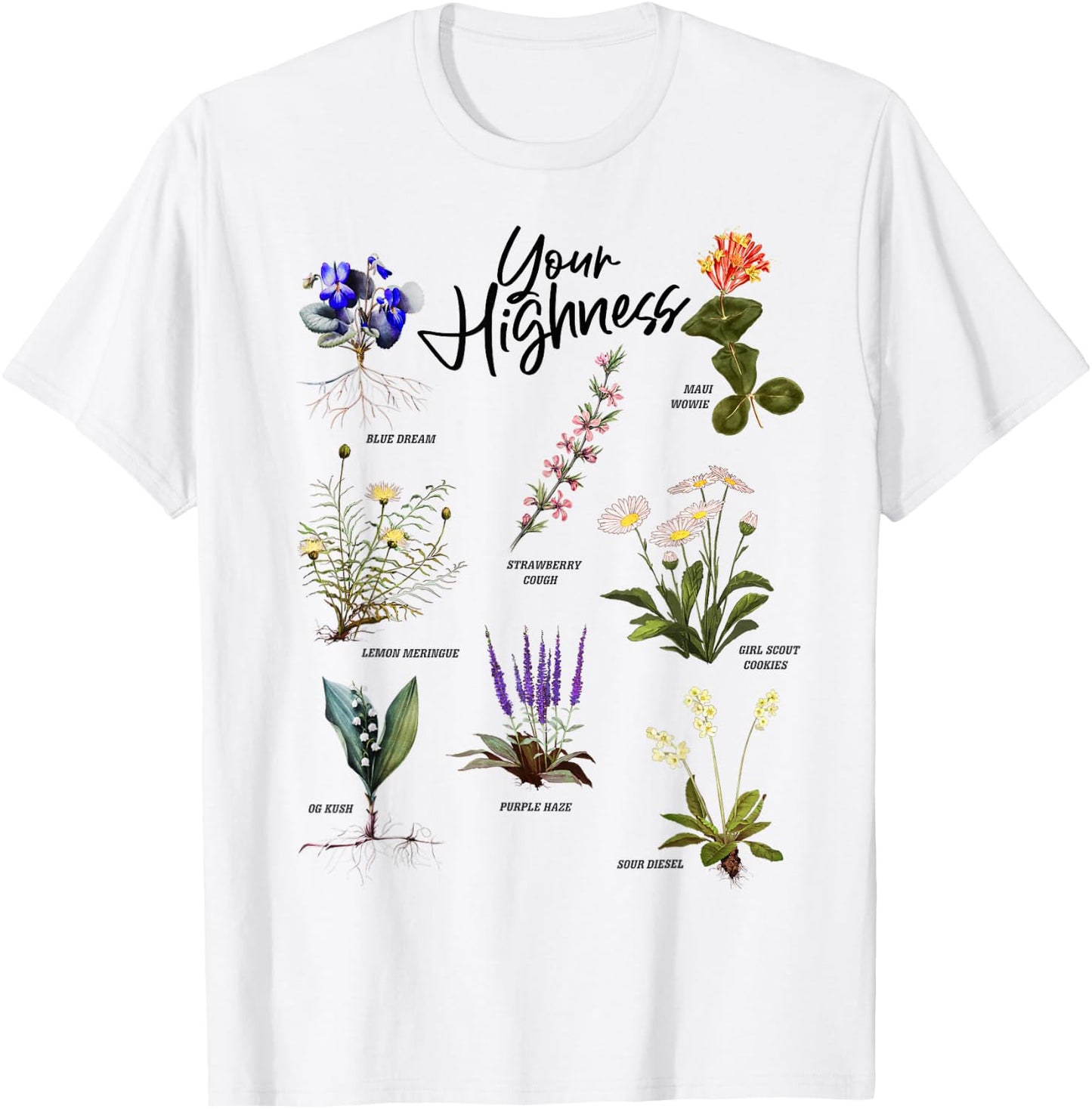 Your Highness – Strains T-Shirt - T-Shirt | White