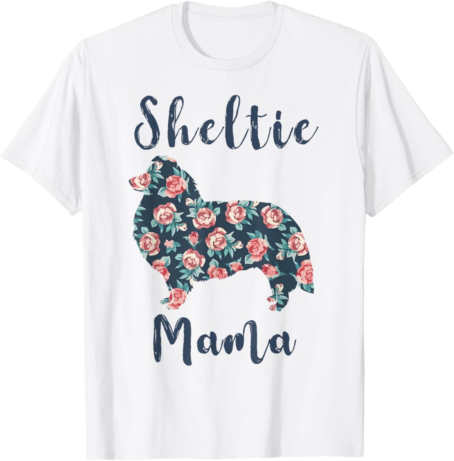 Shetland-Sheepdog Shirt Women Sheltie Mom Mother Day Gift T-Shirt - T-Shirt | White