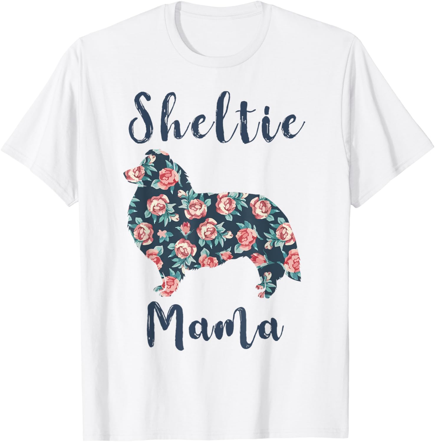 Shetland-Sheepdog Shirt Women Sheltie Mom Mother Day Gift T-Shirt - T-Shirt | White