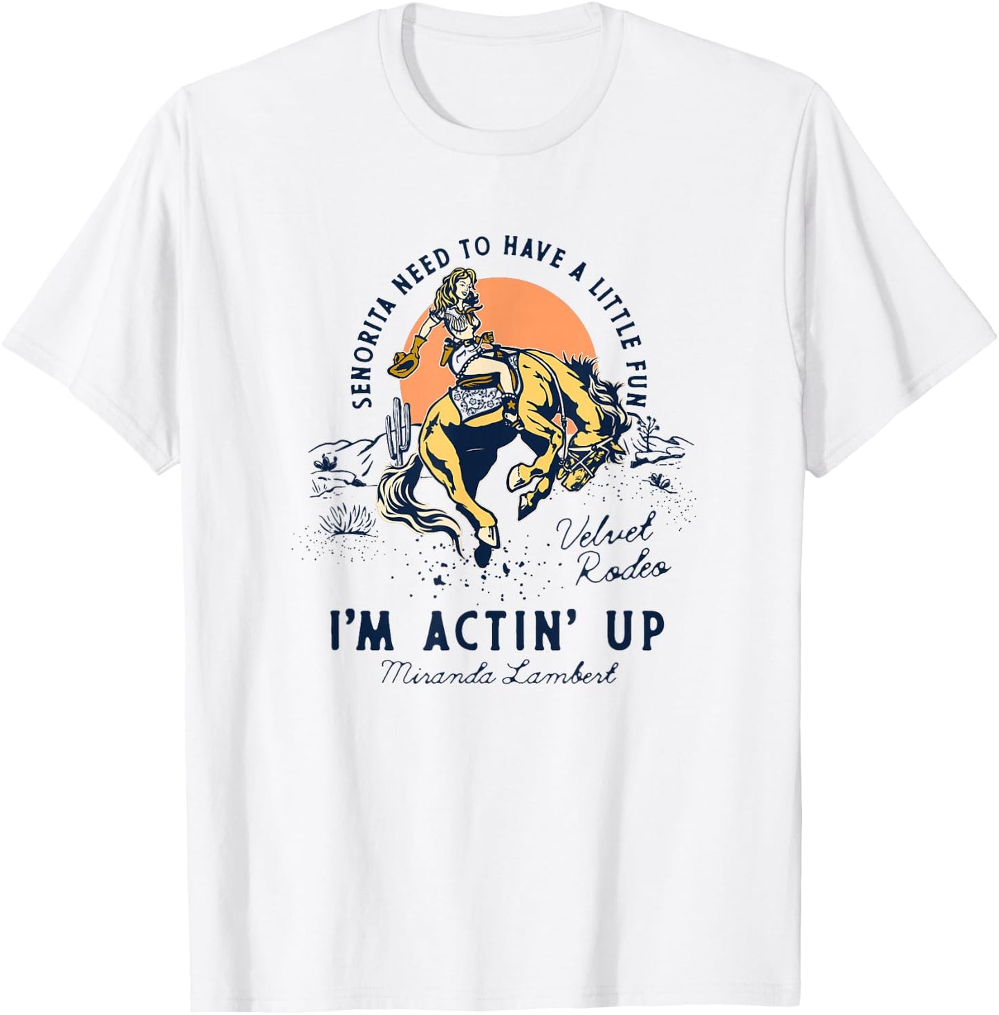 Miranda Lambert Actin' Up T-Shirt - T-Shirt | White