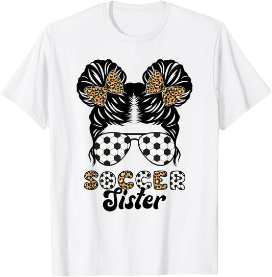 Soccer Sister Of A Soccer Player Proud Soccer Sis T-Shirt - T-Shirt | White