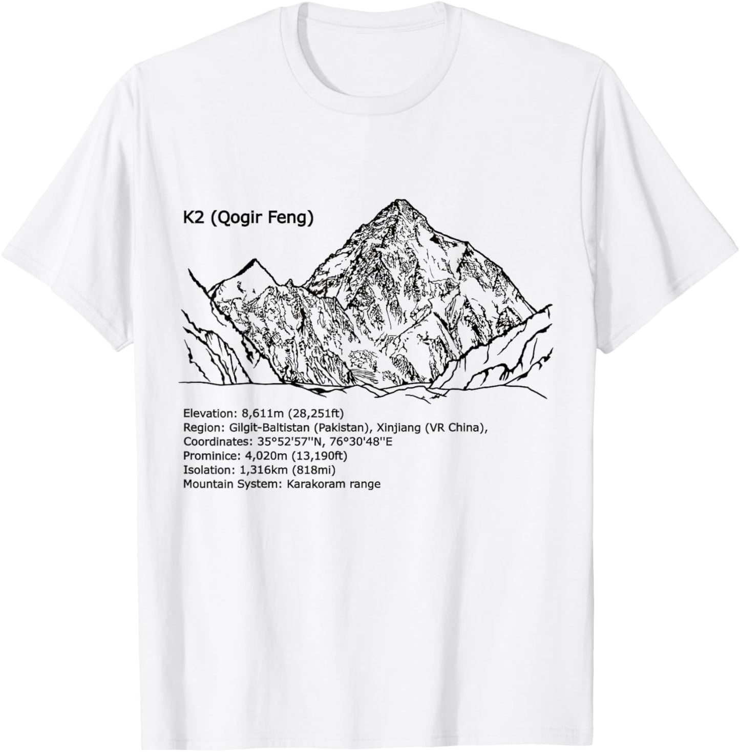 K2, Himalaya, Karakoram, eight-thousanders mountains, summit T-Shirt - T-Shirt | White