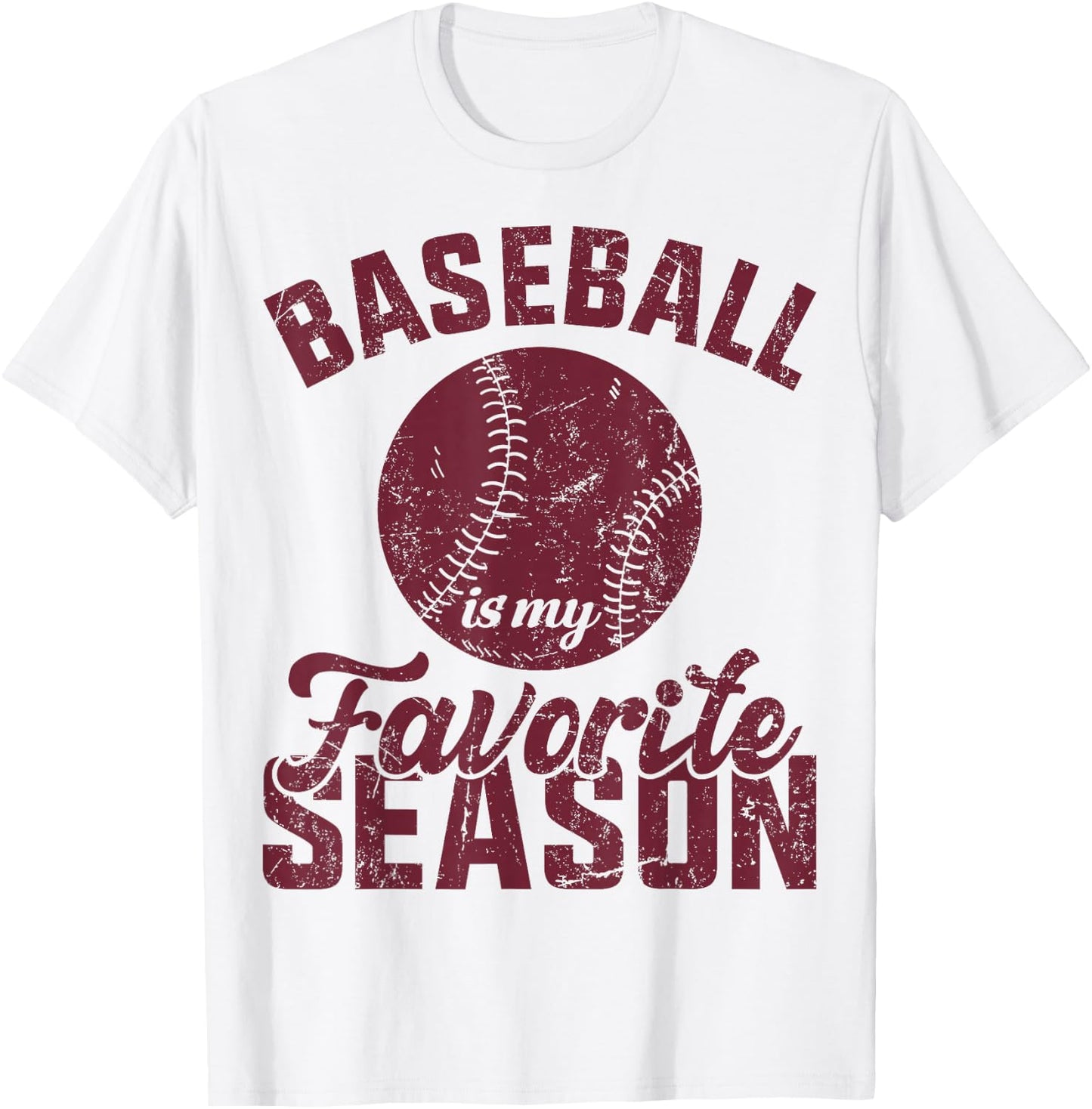 Baseball Is My Favorite Season Vintage Funny Baseball Saying T-Shirt - T-Shirt | White