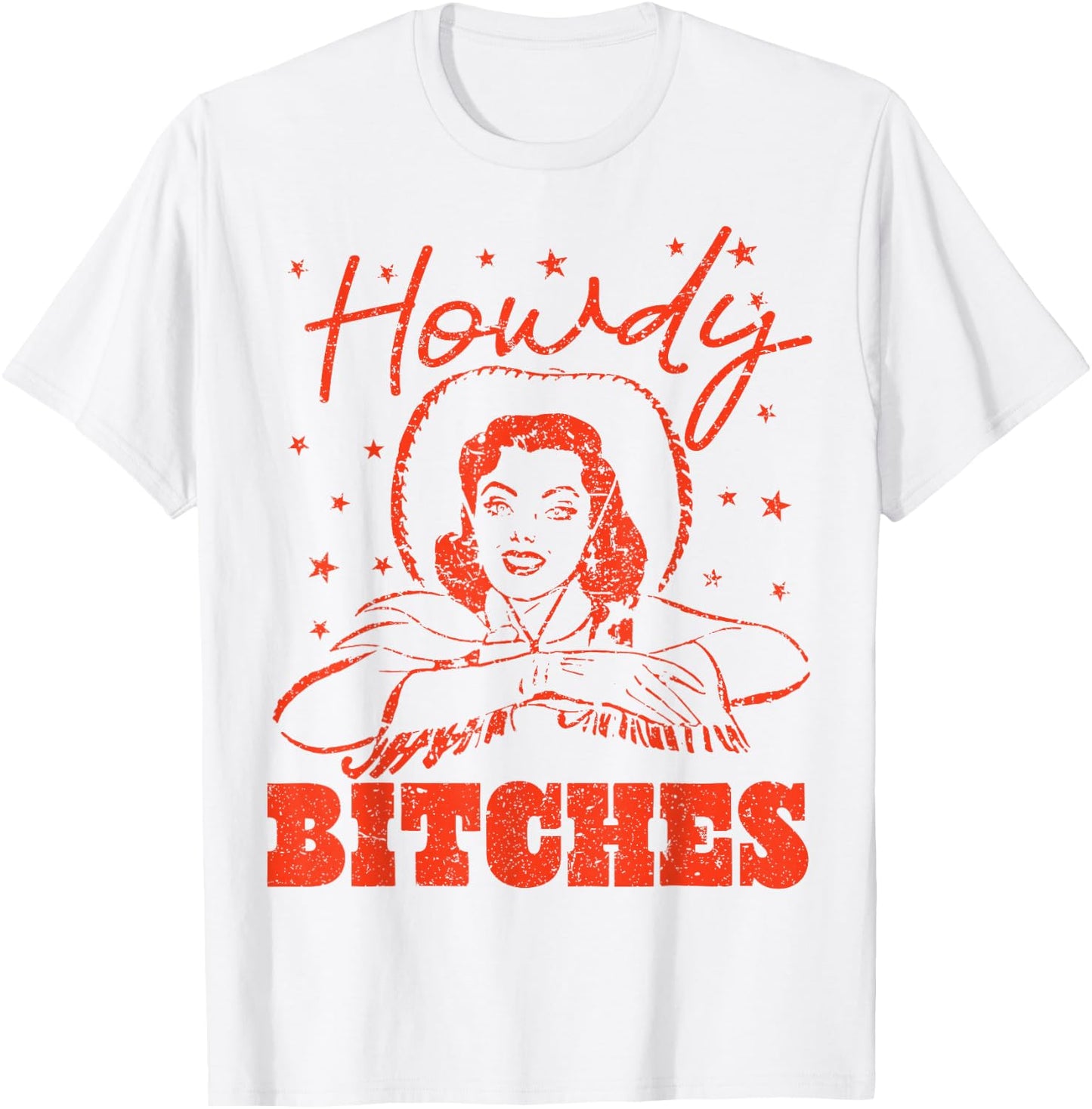 Vintage Howdy Bitches Rodeo Western Country Southern Cowgirl T-Shirt - T-Shirt | White