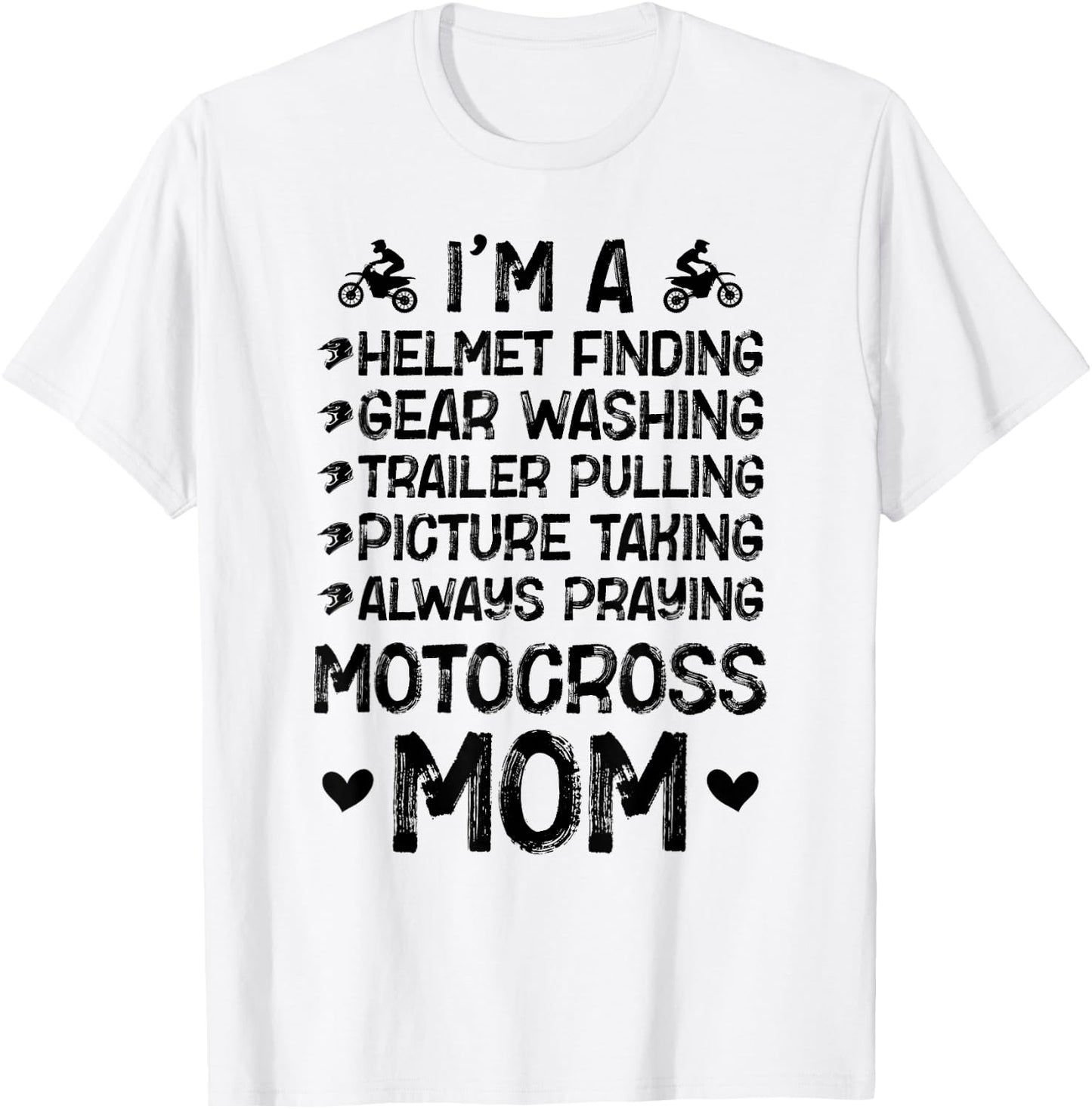 I'm A Motocross Mom Motocross Rider Mother Moto Mom T-Shirt - T-Shirt | White