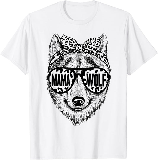 Wolf Face Sunglasses For Mom on Mother's Day Mama Wolf T-Shirt - T-Shirt | White