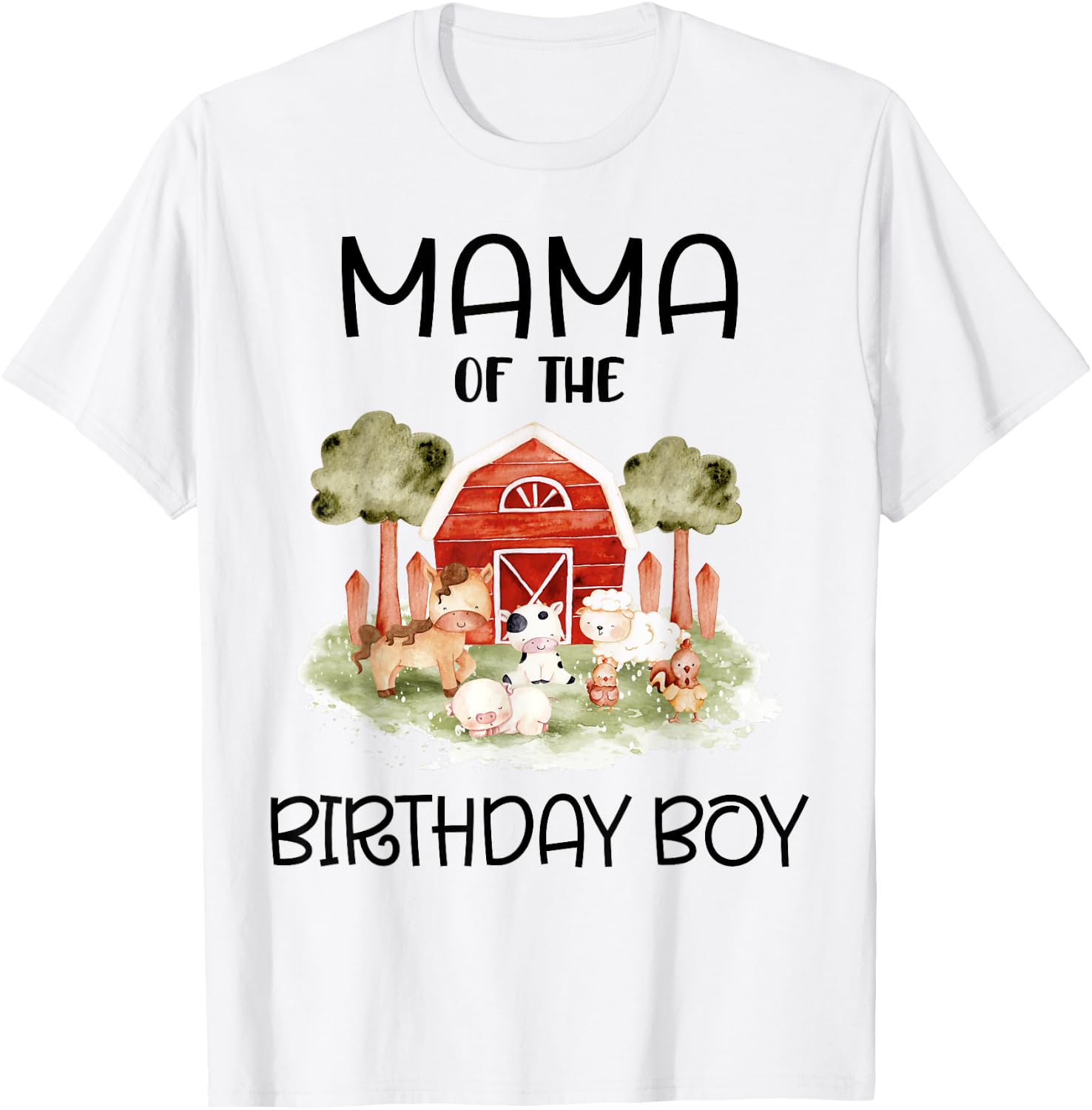 Mama of The Birthday For Boy Barnyard Farm Animals Party T-Shirt - T-Shirt | White