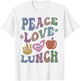 Retro PEACE LOVE LUNCH Lady Groovy Cafeteria Queen Vintage T-Shirt - T-Shirt | White