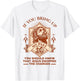 If You Bring Up My Past You Should Know That Jesus Dropped T-Shirt - T-Shirt | White