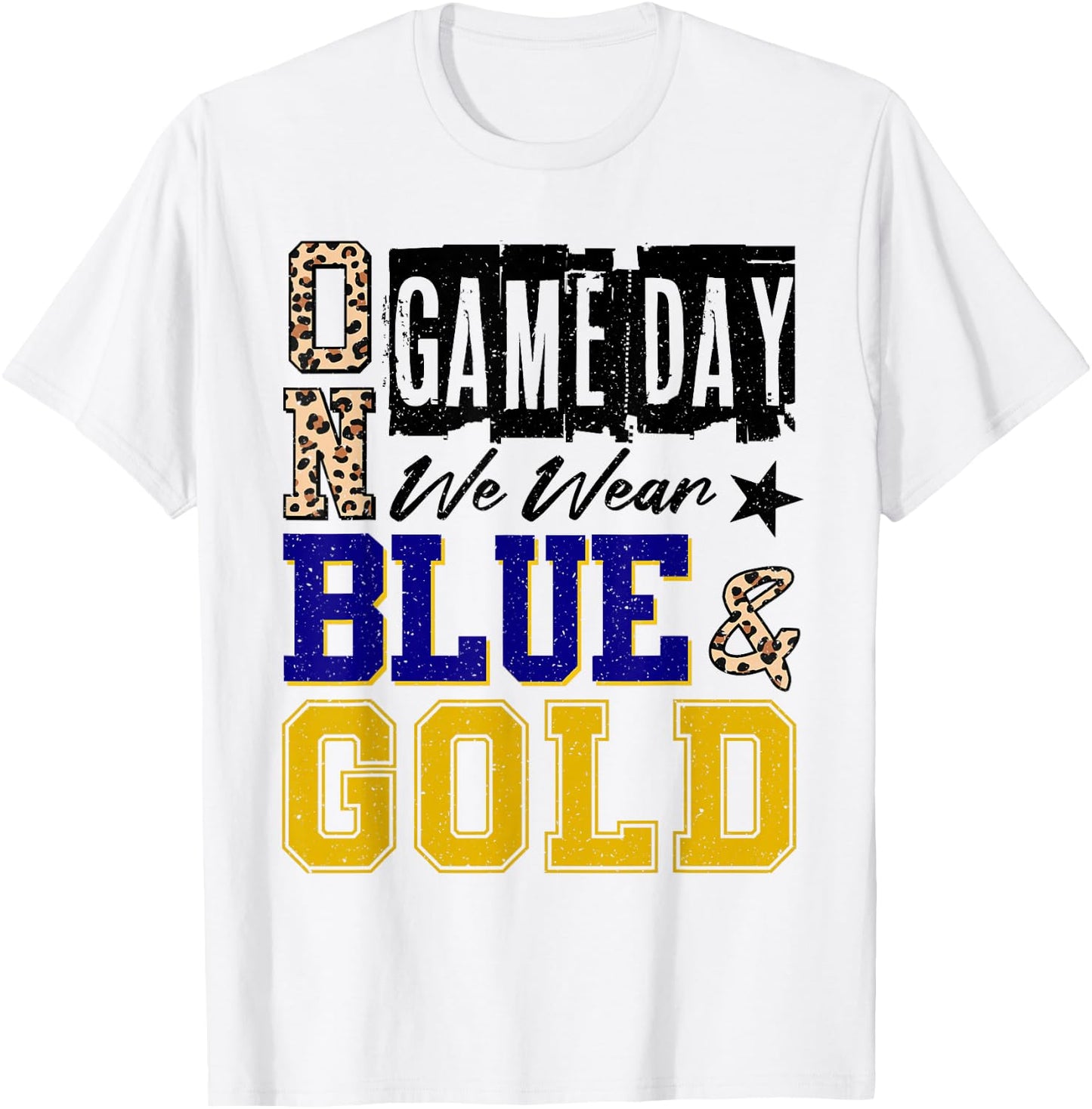 On Gameday Football We Wear Blue and Gold School Spirit T-Shirt - T-Shirt | White