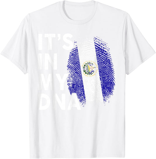 El Salvador Shirt Its DNA Men Women Salvadoran Flag Hispanic T-Shirt - T-Shirt | White