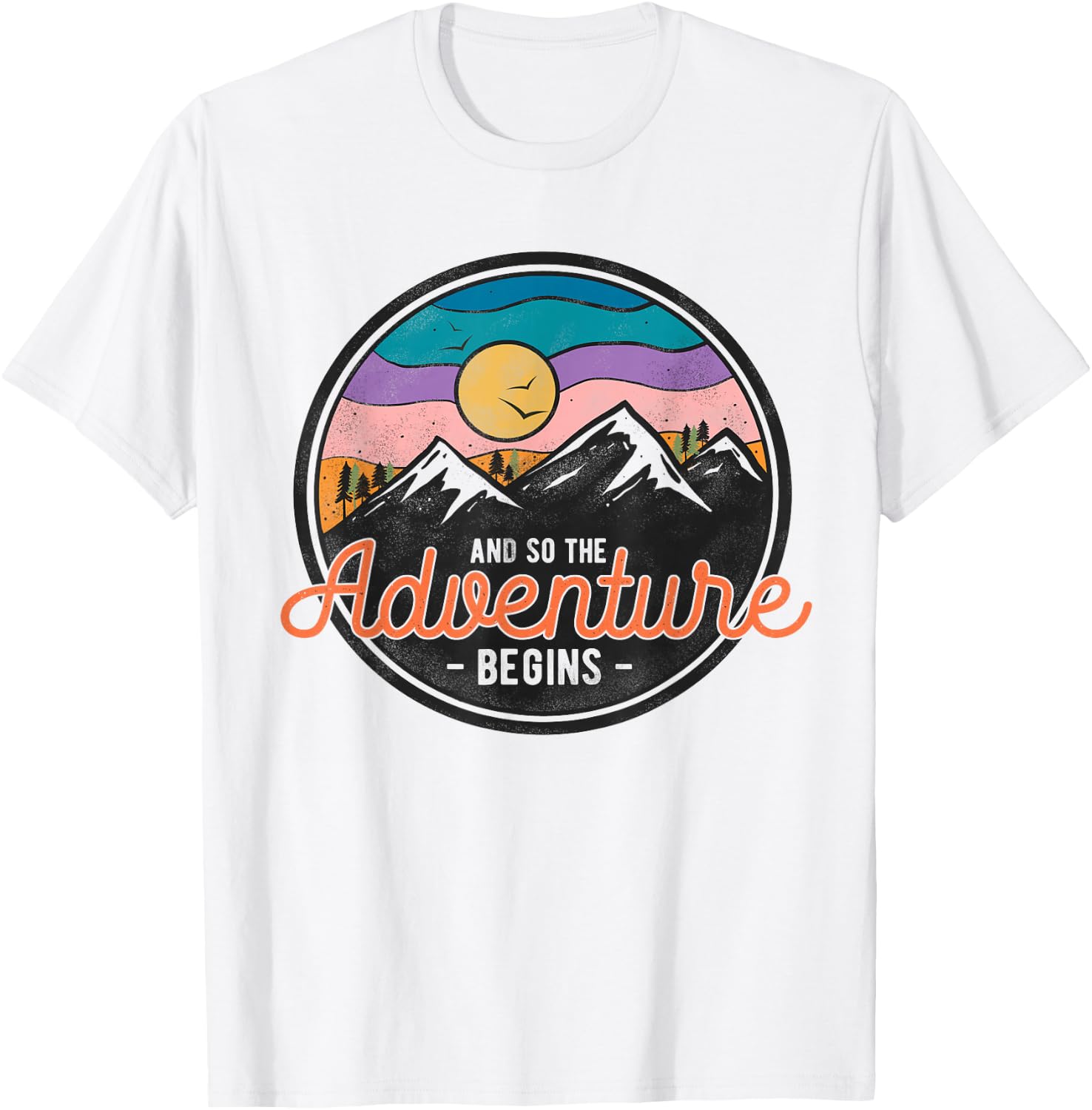 And So The Adventure Begins Adventure - Hiking - Camping T-Shirt - T-Shirt | White